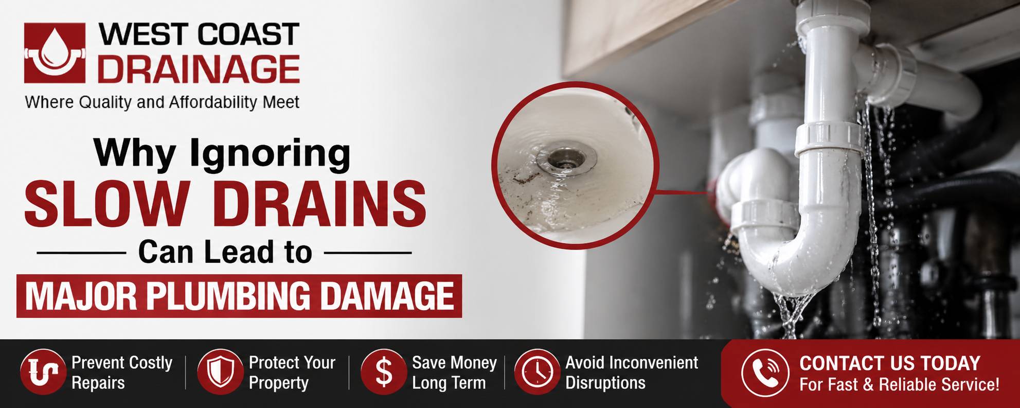 Why Ignoring Slow Drains Can Lead to Major Plumbing Damage